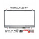 DISPLAY 14" WXGA GLOSSY GRADE A+ LED SLIMM Apoio Superior