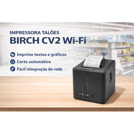 IMPRESSORA TALÕES BIRCH CV2 USB+Ethernet 80MM